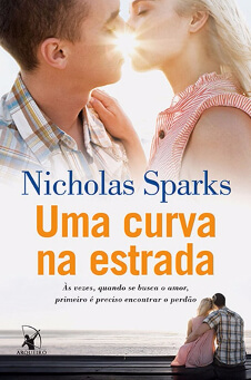 Resenha do Livro Uma Curva Na Estrada - Nicholas Sparks