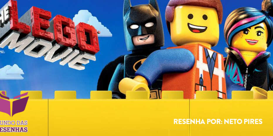 Crítica – Filme Uma Aventura Lego