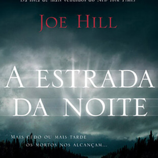 Resenha – A Estrada da noite – Joe Hill