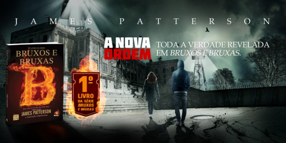 Resenha Dupla – Bruxos e Bruxas – James Patterson & Gabrielle Charbonnet