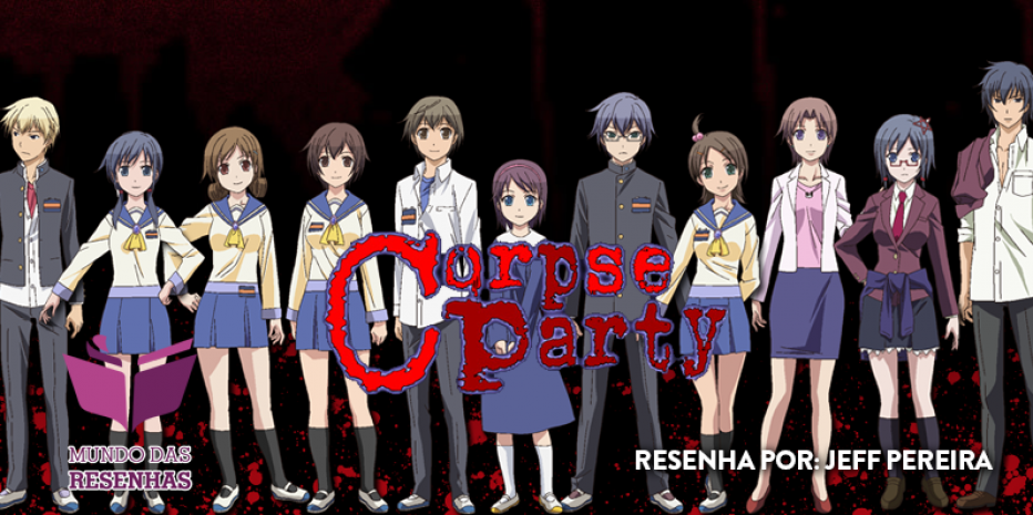 Resenha – Corpse Party – Tortured Souls