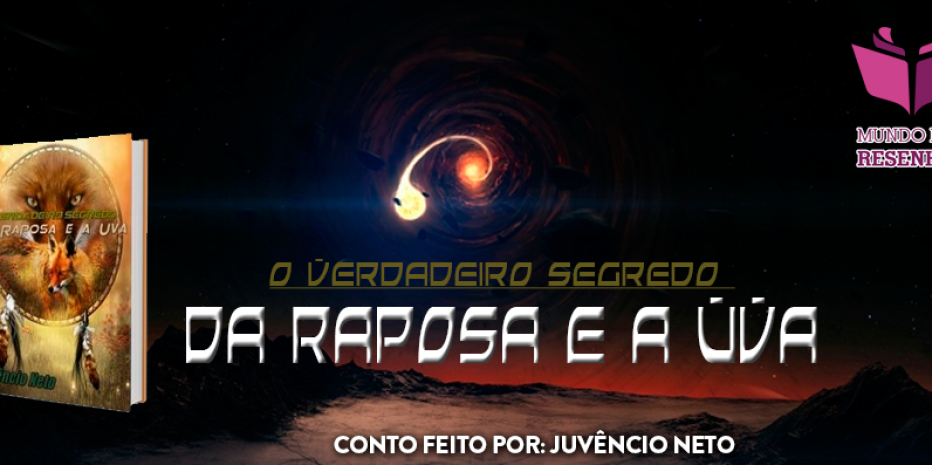 Conto – O Verdadeiro Segredo Da Raposa e a Uva, Perdido no desconhecido