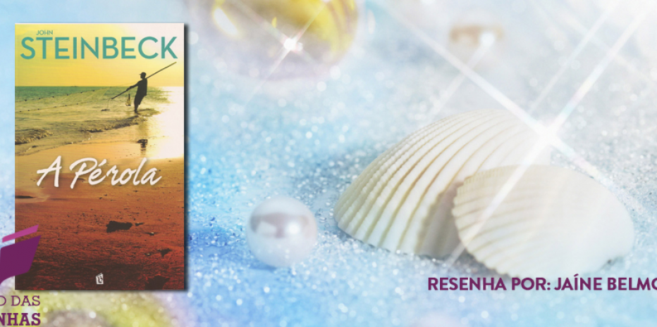 Resenha – A pérola de John Steinbeck