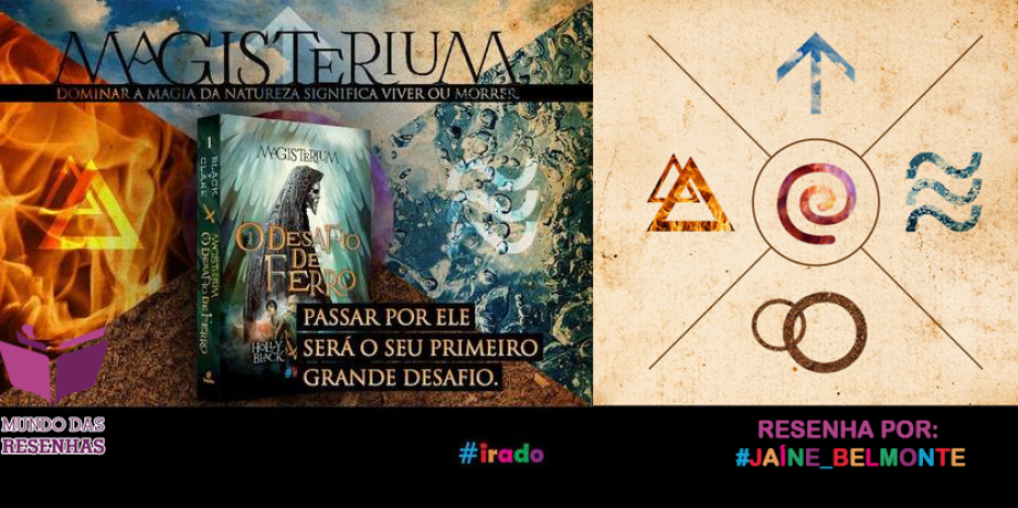 Resenha do Livro Desafio de Ferro – Série Magistérium