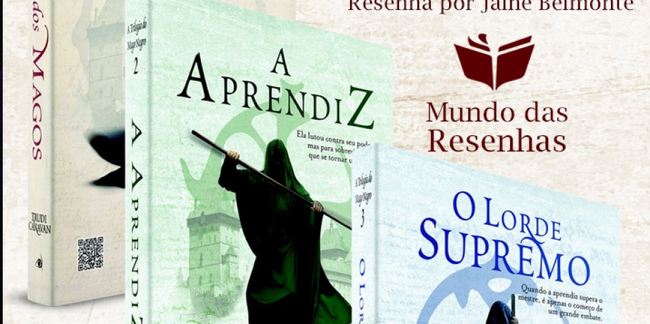 Resenha – A Aprendiz [Trilogia do Mago Negro] – Trudi Canavan