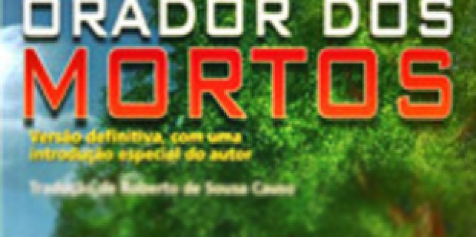Resenha – Orador dos Mortos de Orson Scott Card