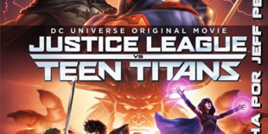 Crítica – Liga da Justiça VS Jovens Titãs