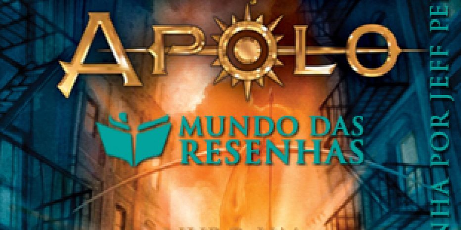 Resenha – As Provações de Apolo: O Oráculo Oculto – Rick Riordan