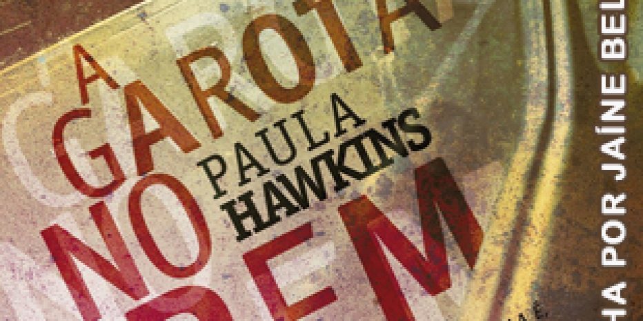 Resenha – A Garota no Trem – Paula Hawkins