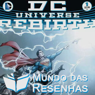 Resenha – DC Universe Rebirth