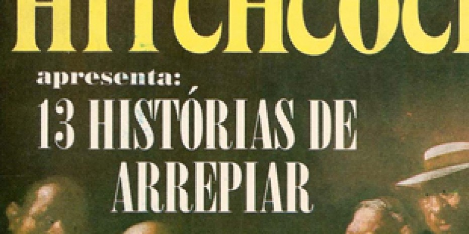 Resenha – 13 Histórias de Arrepiar – Alfred Hitchcock