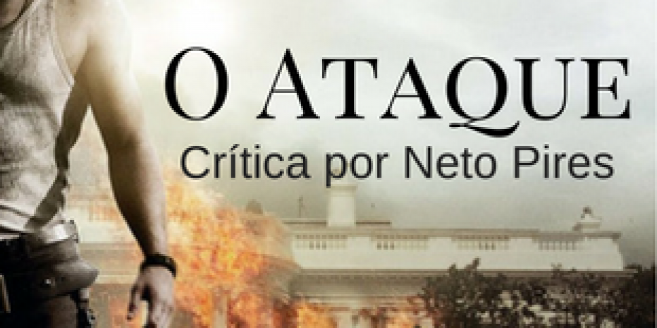 Crítica – O Ataque (White House Down)