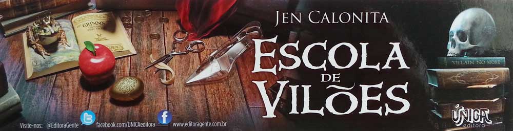 Resenha do Livro Escola de Vilões