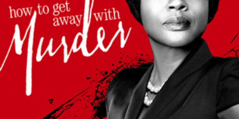Resenha – How To Get Away With Murder (Lições de um Crime)