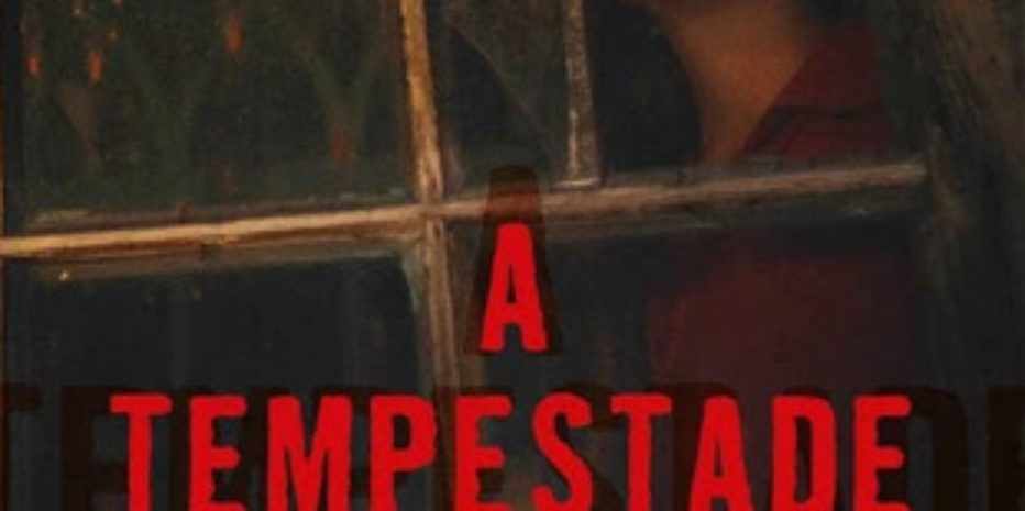 Resenha: A Tempestade – Manuela Titoto