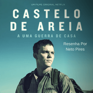 Castelo de Areia (Original Netflix) – Fernando Coimbra