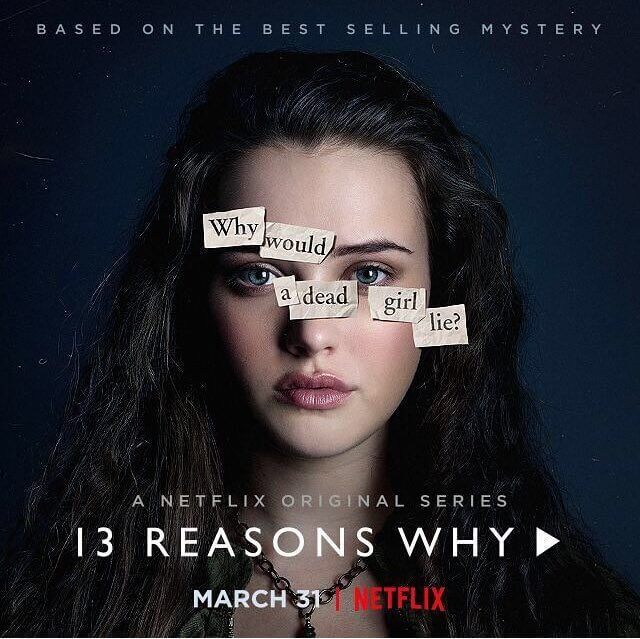 Thirteen Reasons Why, série da Netflix