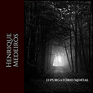 Resenha: O Purgatório Mental – Henrique Medeiros