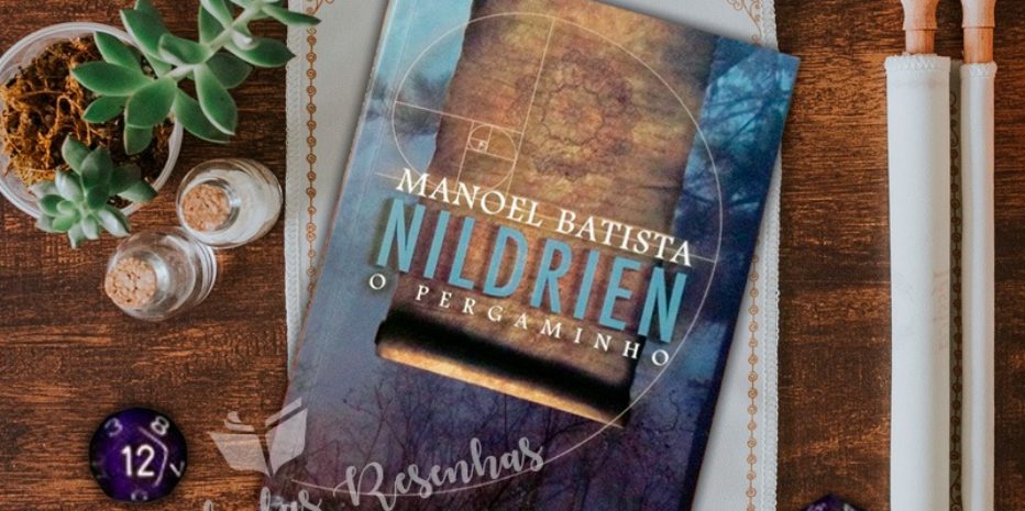 Resenha – Nildrien: O Pergaminho