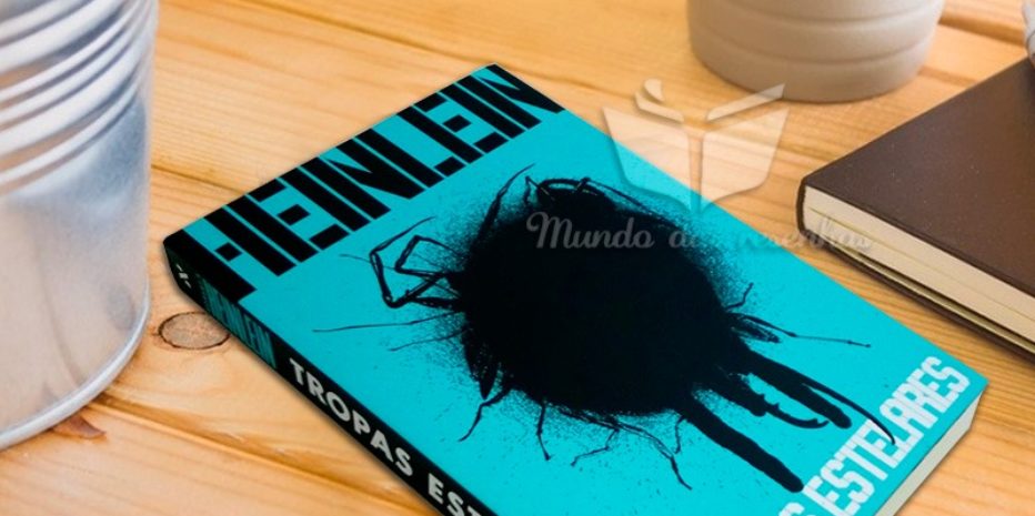 Resenha Tropas Estelares – Livro de Robert A. Heinlein