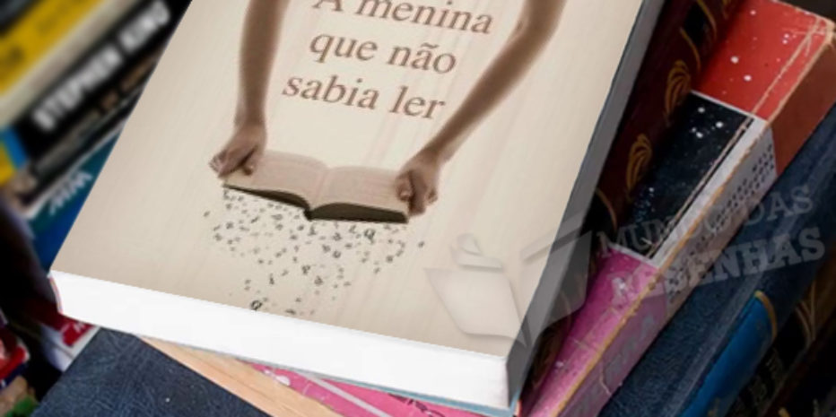 Resenha- A Menina que Não Sabia Ler – John Harding