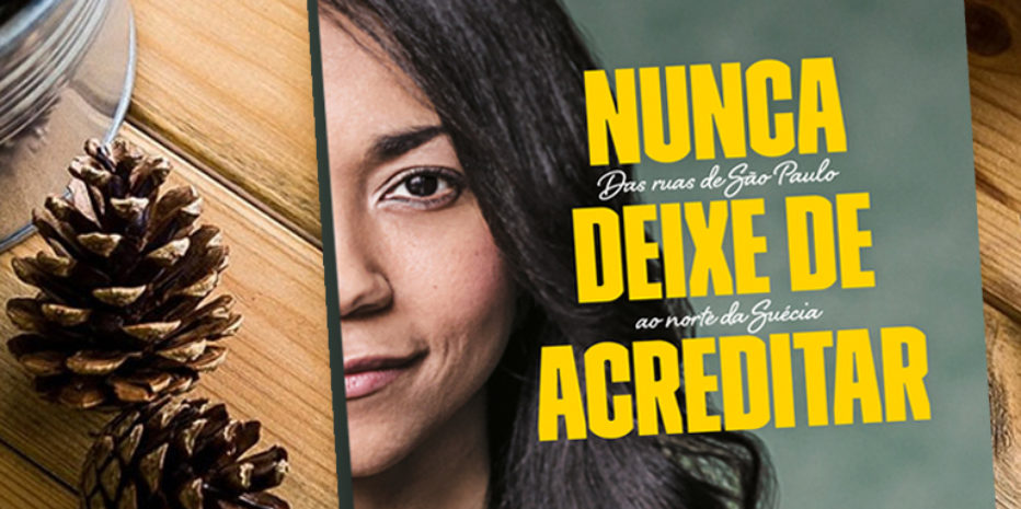 Resenha: Nunca Deixe de Acreditar – Christina Rickardsson