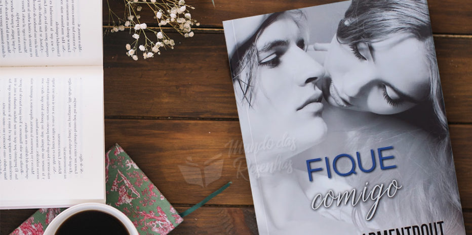 Resenha – Fique Comigo, J. Lynn