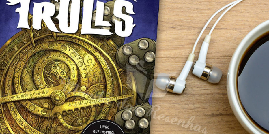 Resenha – Caçadores de Trolls (Livro)