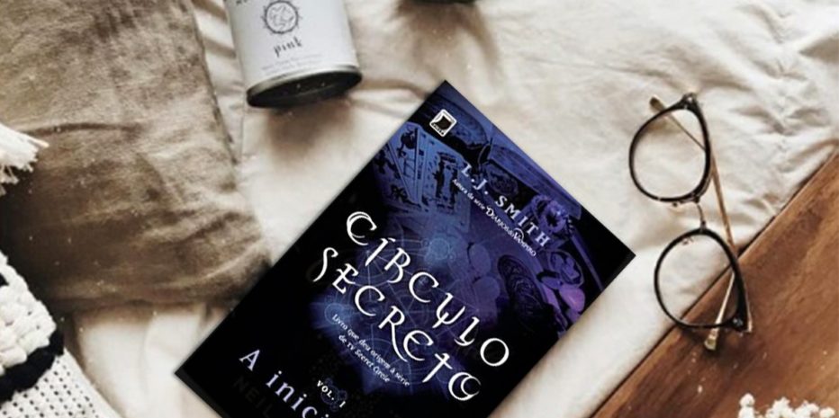 RESENHA- CÍRCULO SECRETO: A INICIAÇÃO – J. L. SMITH