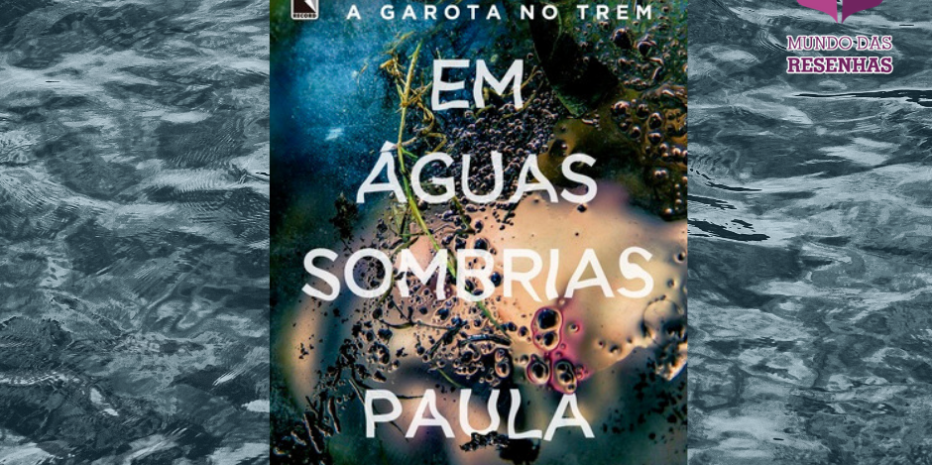 Em Águas Sombrias: Não indico!