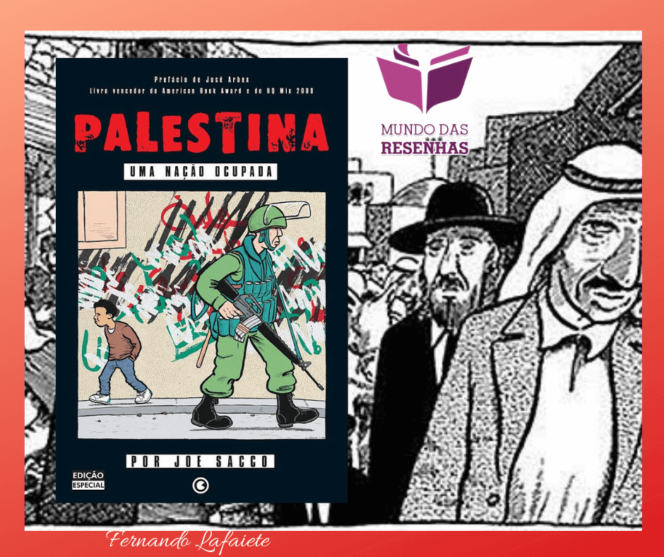 Palestina – Uma Nação Ocupada: Impressões e reflexões.