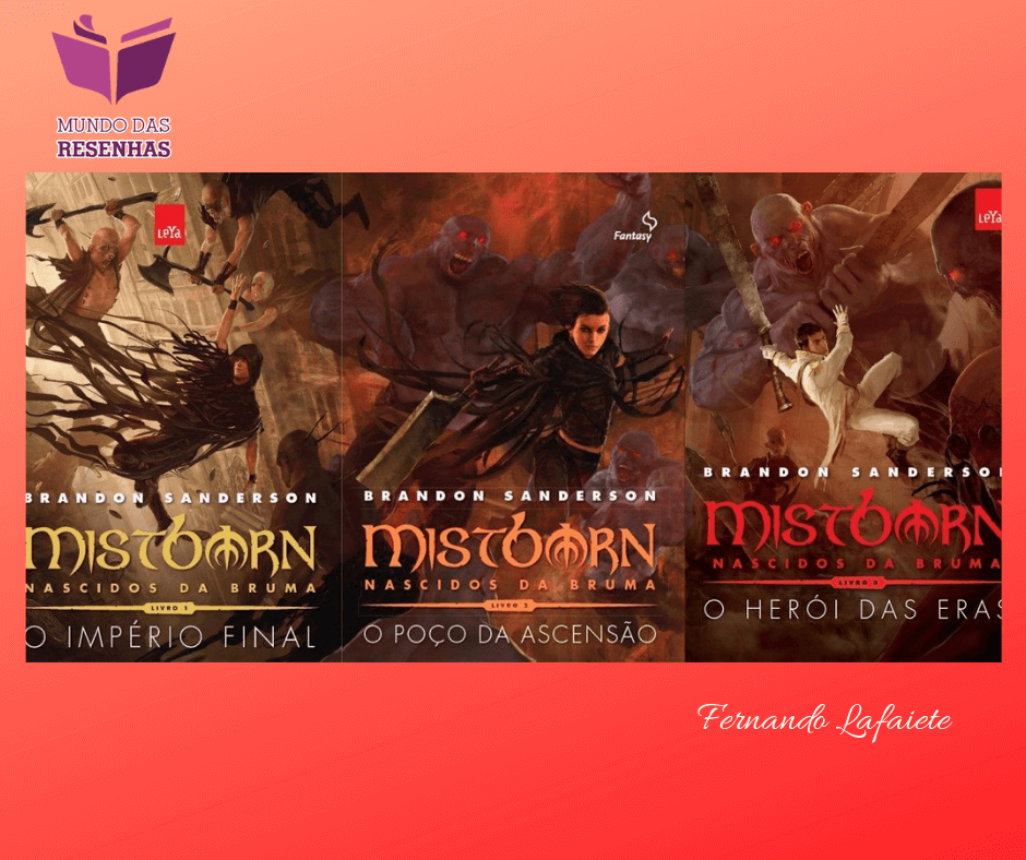 Mistborn – Primeira Era: Vale a pena a leitura? #03