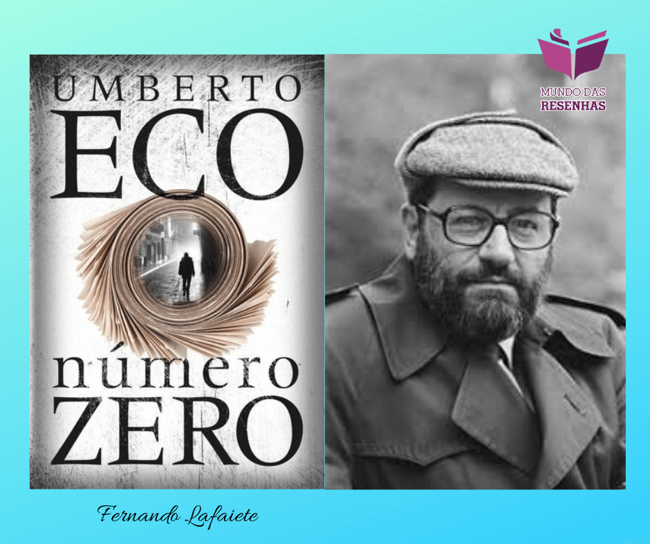 Número Zero: “A mediocridade interessante de Umberto Eco “