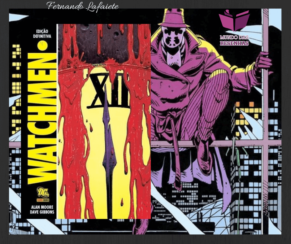 Watchmen: A importância inquestionável da obra de Alan Moore
