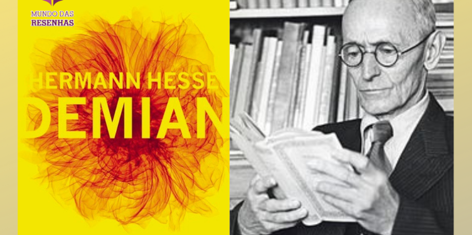 Demian: A Força libertária da escrita de Hermann Hesse
