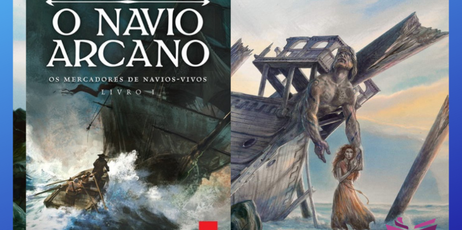 O Navio Arcano: O que dizer da aclamada fantasia de Robin Hobb?