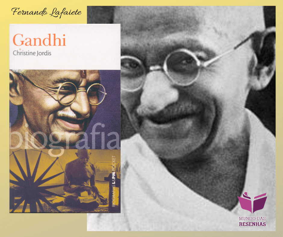 Gandhi: Santo, político ou louco?