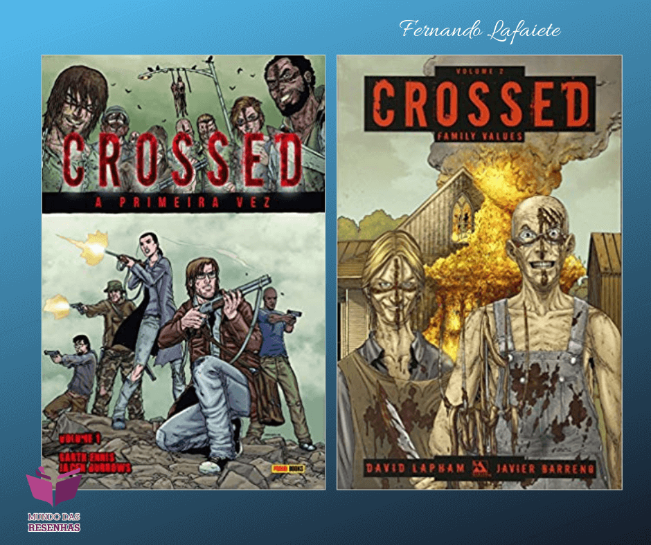 Crossed (#01 e #02): Estou Horrorizado!!