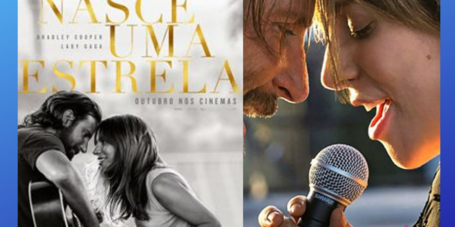 Finalmente Assisti #01: Nasce uma Estrela: Incrível e emocionante!