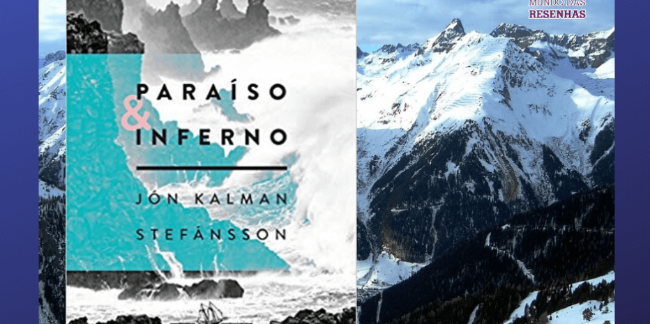 Paraíso & Inferno: A poesia externalizada da literatura islandesa.