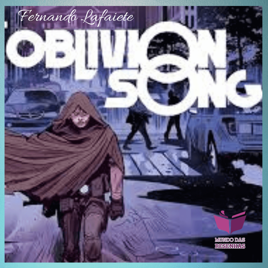 Oblivion Song (HQs Vols. 1 – 4): Vale a pena a leitura? #18