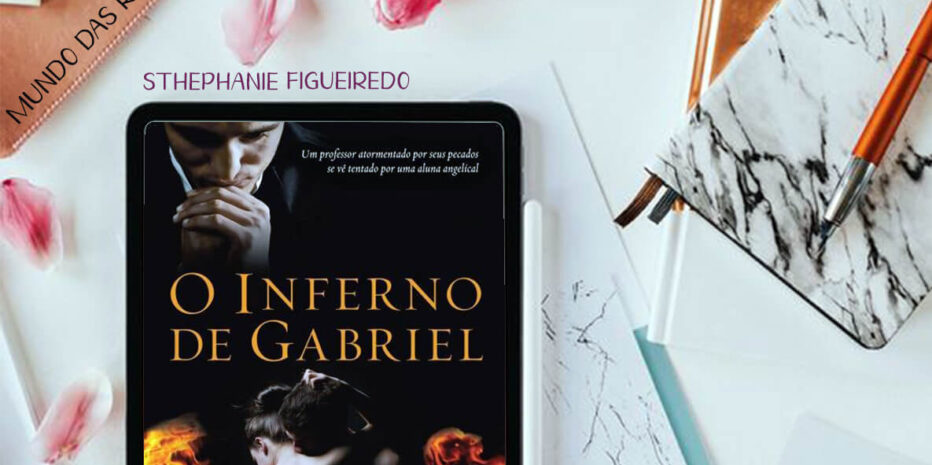 O INFERNO DE GABRIEL – SYLVAIN REYNARD