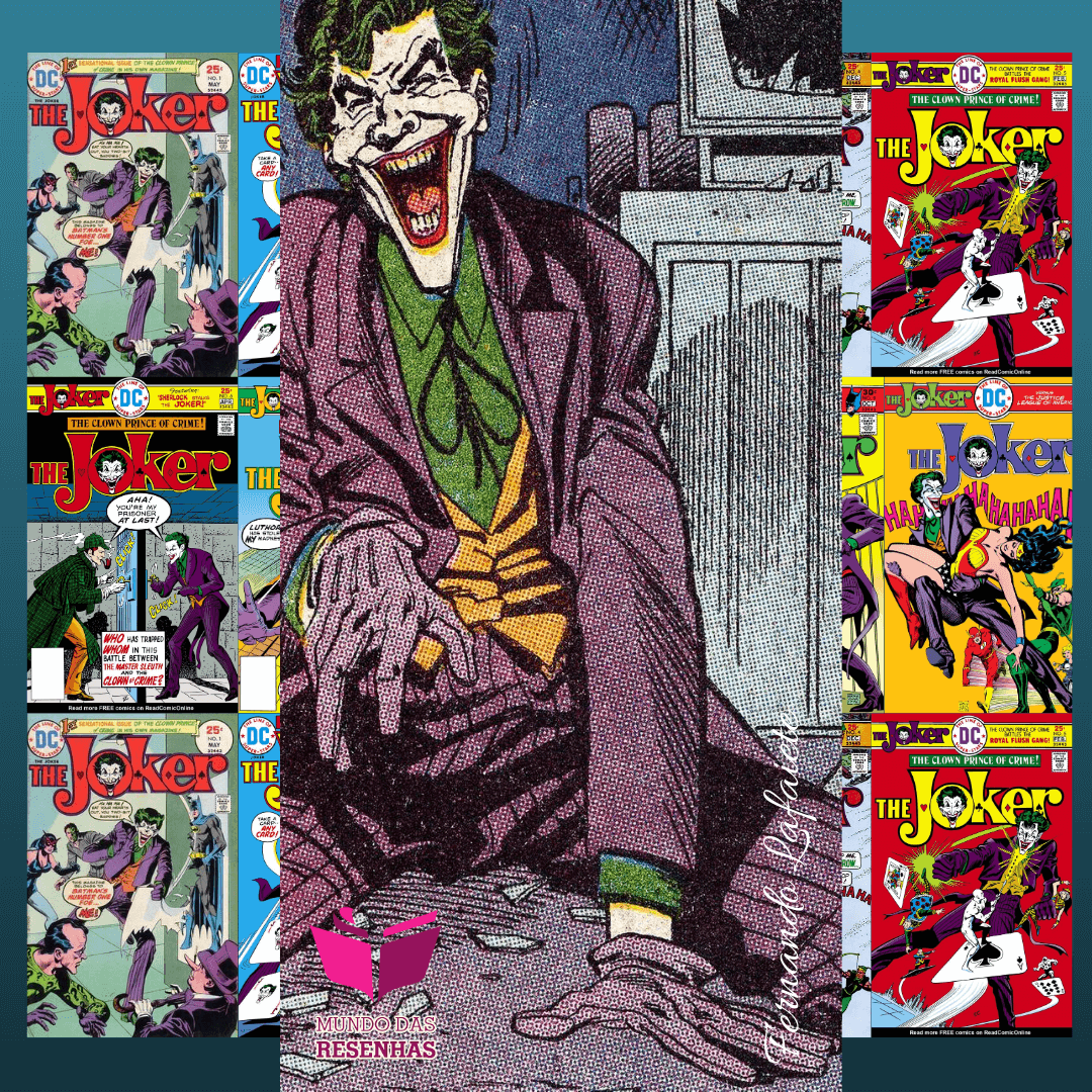 The Joker (Coringa 1975 – 1976) – Denny O’Neil | A Loucura pode ser divertida.