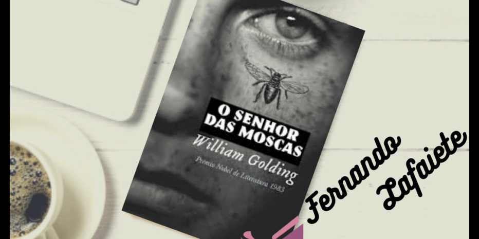 O Senhor das Moscas – William Golding | O que somos? […]