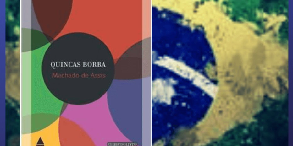 Quincas Borba – Machado de Assis | Ao vencedor, as batatas!