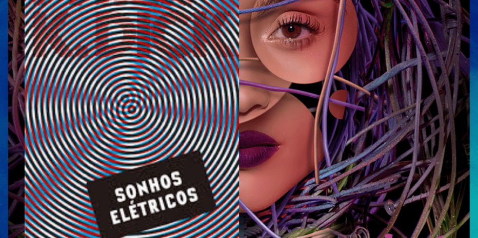 Sonhos Elétricos – Philip K. Dick | Assustador, genial e necessário.