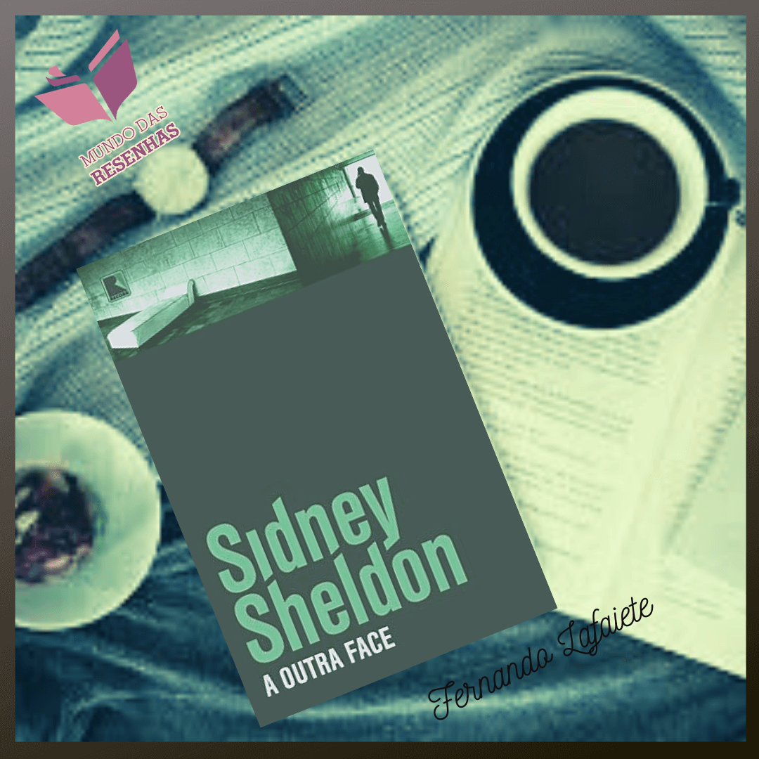 A Outra Face (1970) – Sidney Sheldon #01 | A psicanálise em uma boa trama policial.