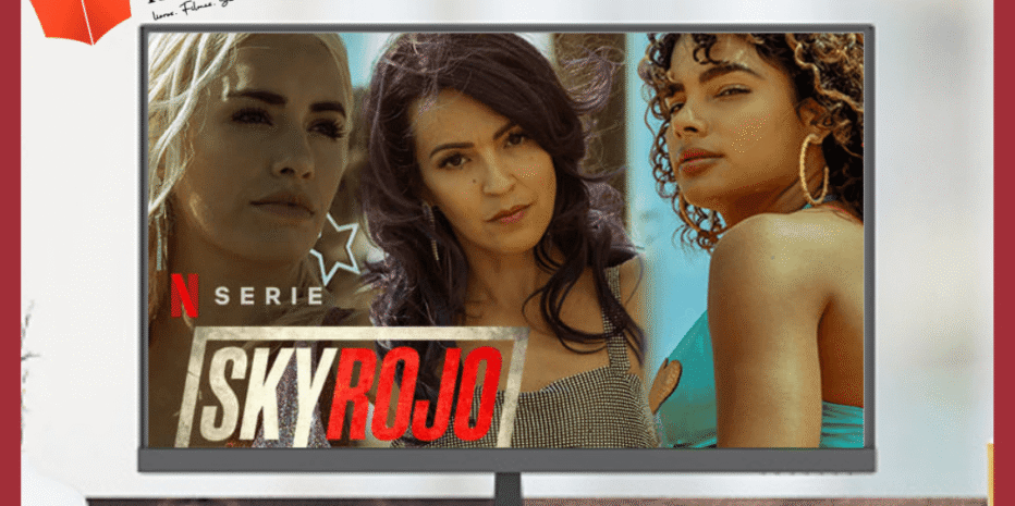 Sky Rojo – 1ª Temporada | Netflix