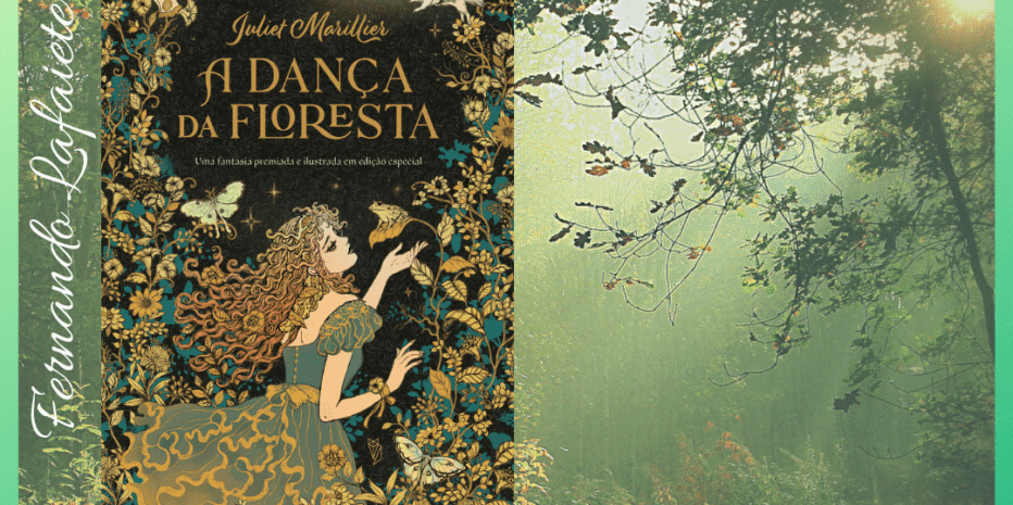 A Dança da Floresta | Juliet Marillier