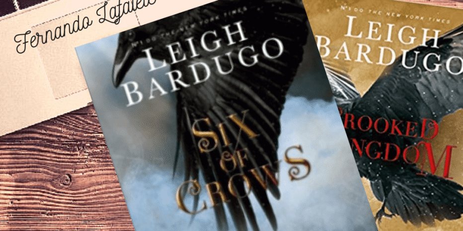 Duologia Ketterdam (Six of Crows & Crooked Kingdom) – Leigh Bardugo | Vale a pena a leitura? #26